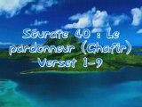 Sourate 40 : Le pardonneur (Ghafir) [V1 à 9]
