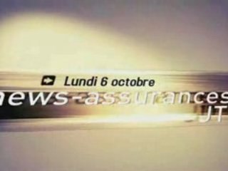Jt News Assurances - Semaine du 06/10/08