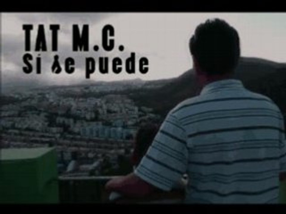 Sí se puede por TAT M.C.