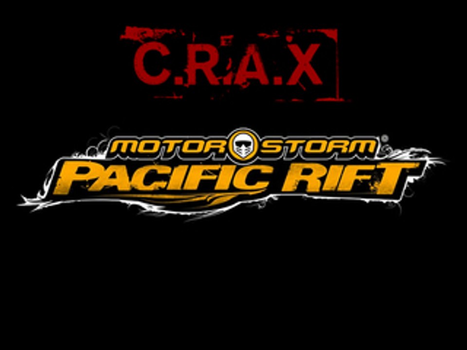 C.R.A.X 01 : Motorstorm Pacific Rift