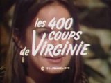 Les 400 Coups de Virginie générique de la série Tv