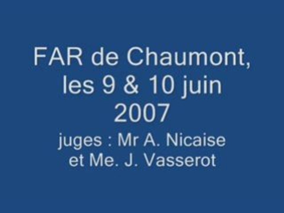 FAR de Chaumont les 9 & 10 juin 2007