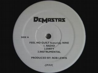 DEMASTAS - Feel no guilt (feat Nine) (prod rob lewis)