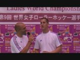 RINK HOCKEY - CHAMPIONNAT DU MONDE FEMININ 2008 : Interview Stéphane Hérin - Fr/Ch