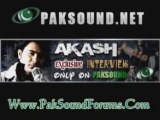 Akash Audio Interview For PakSound.Net