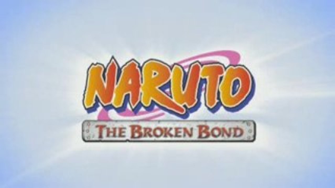 Naruto The Broken Bond New Trailer HD