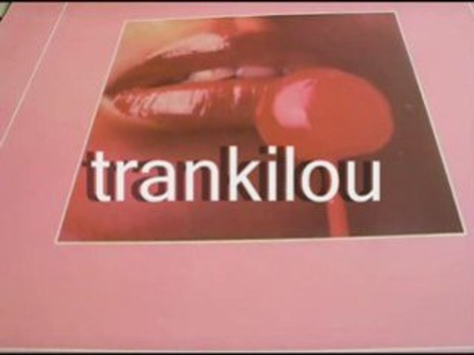 Trankilou