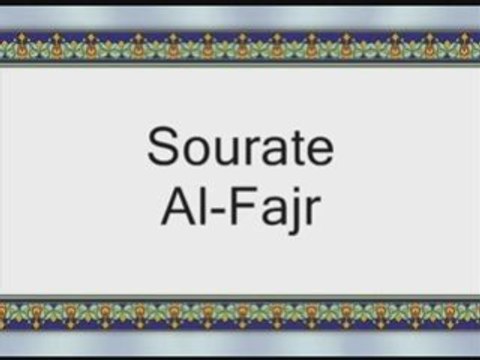 Coran sourate 089 al fajr l'aube louhaydan vostfr