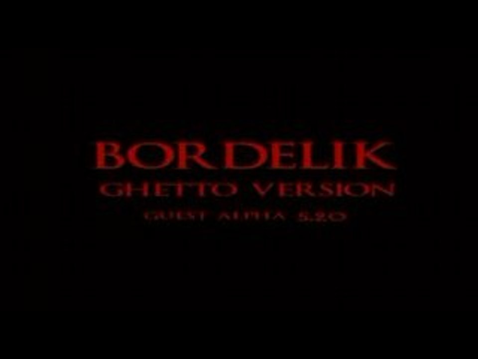 Babass - Bordelik (version ghetto)