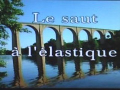 Le Grand Saut à L'élastique au Viaduc De L'Isle Jourdain
