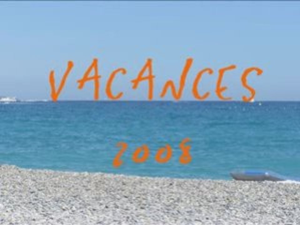 Vacances 2008