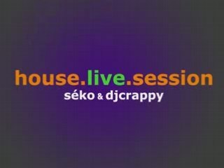 house.live.session Caribailes avec Séko et Dj Crappy
