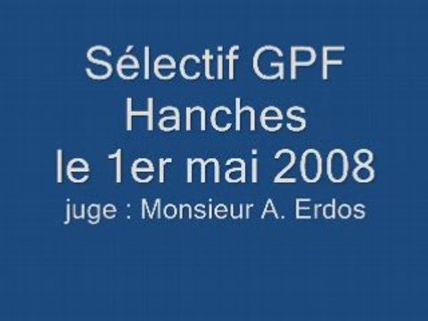 SGPF Hanches le 1er mai 2008 + photos