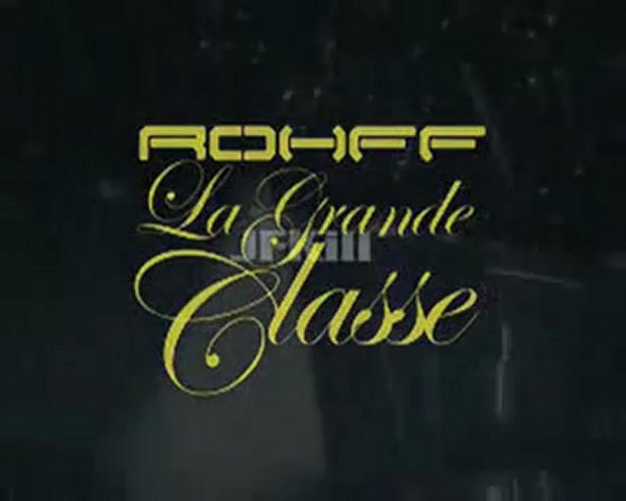 ROHFF LA GRANDE CLASS