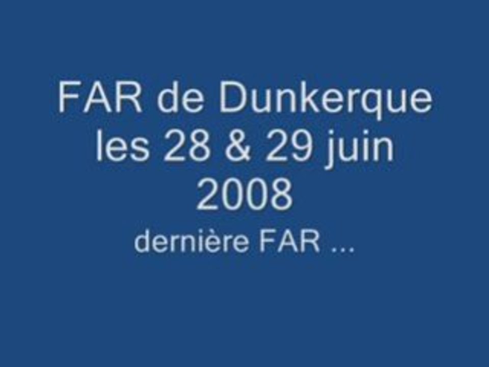34 = FAR de Dunkerque 28 & 29 juin 2008