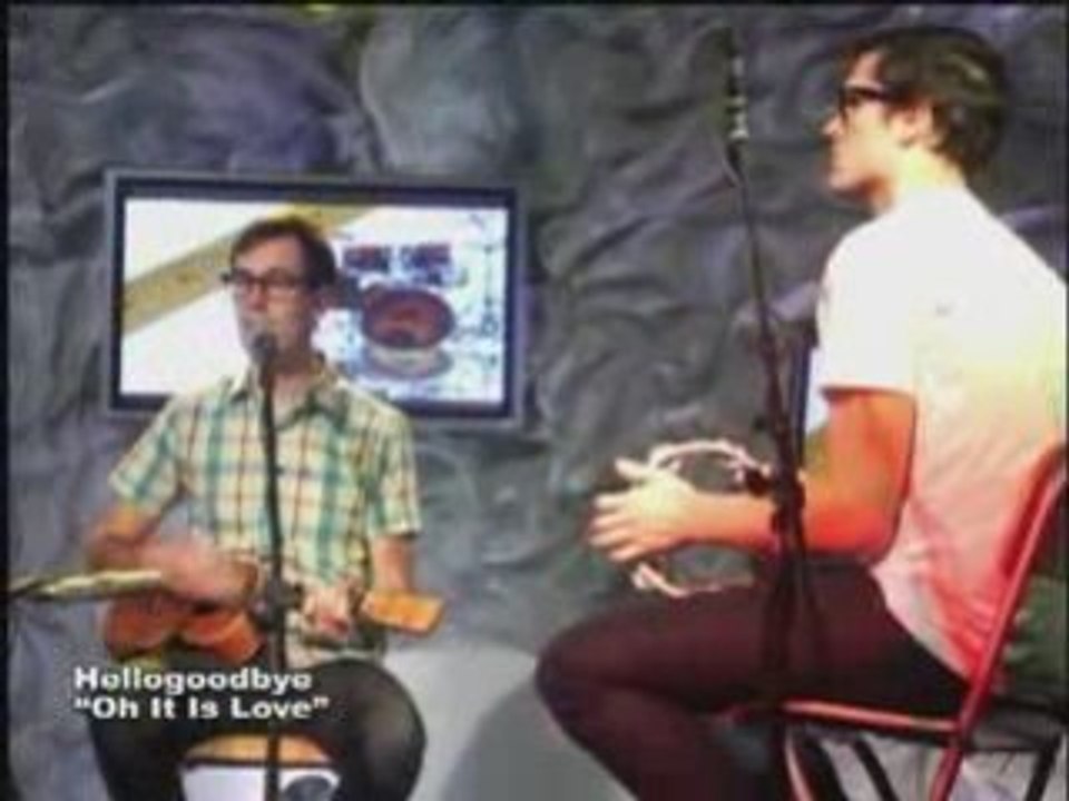 Hellogoodbye performs "Oh It Is Love"