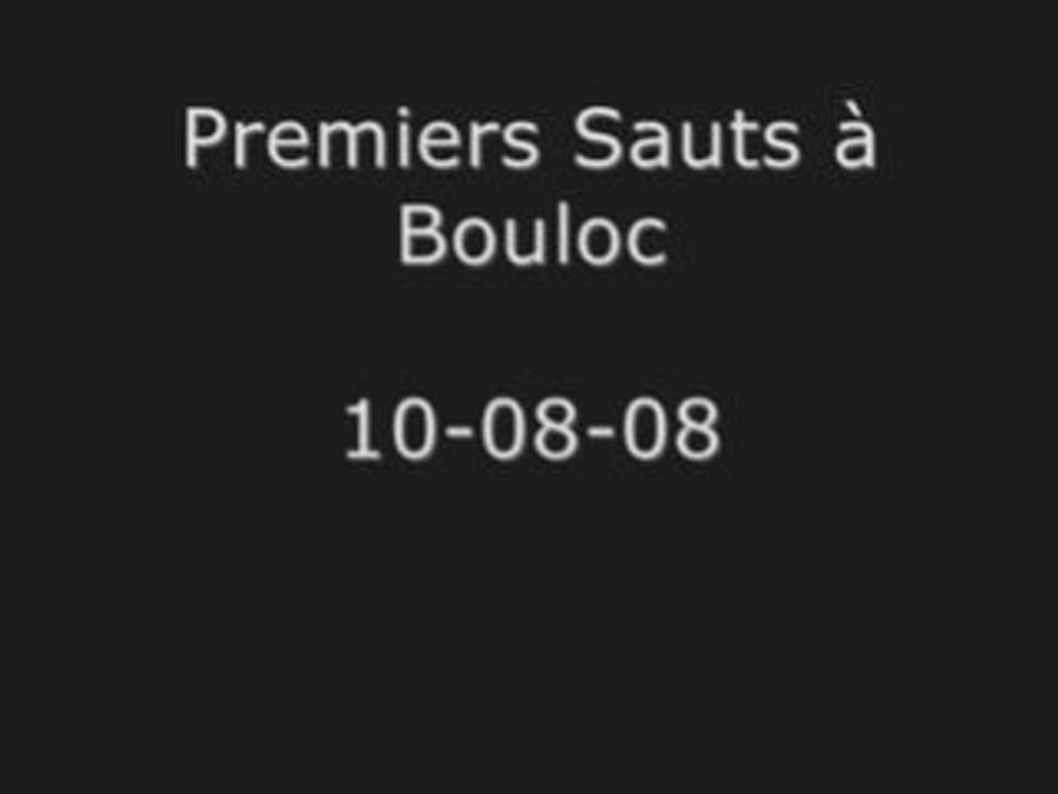 Bouloc Premiers Sauts