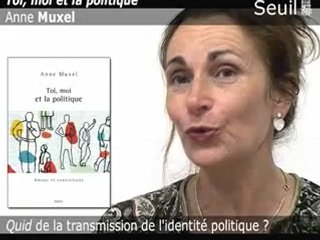 Anne Muxel présente "Toi, moi et la politique"
