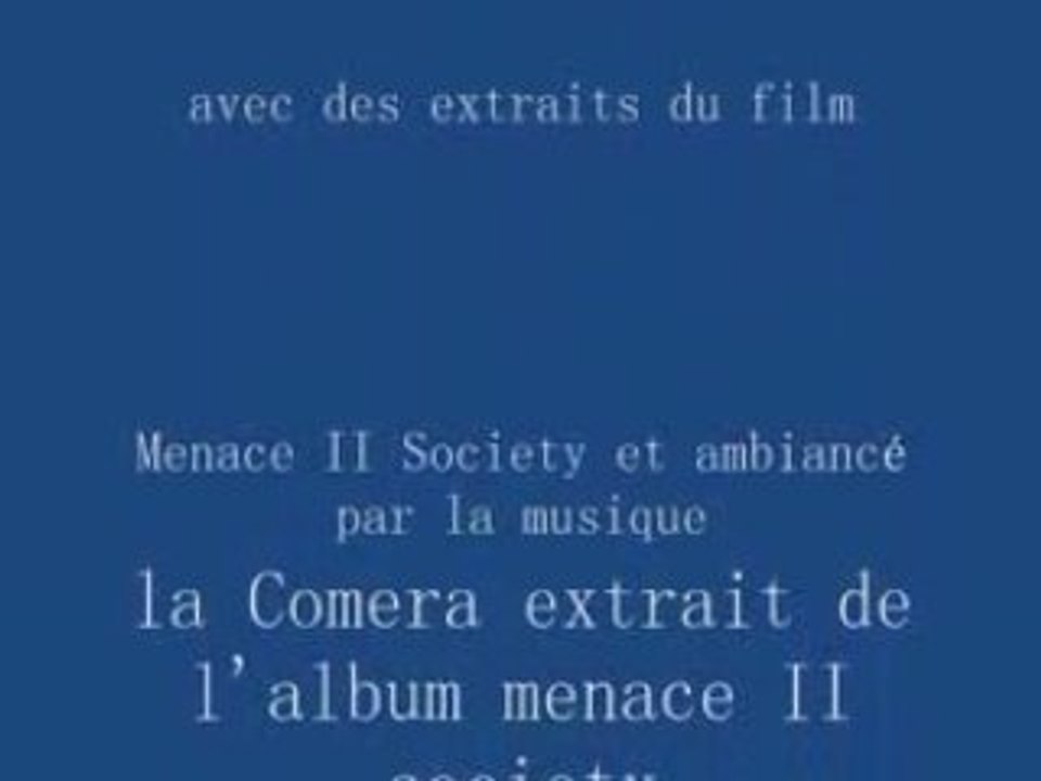 La Comera - Comme un gun / Menace II Society