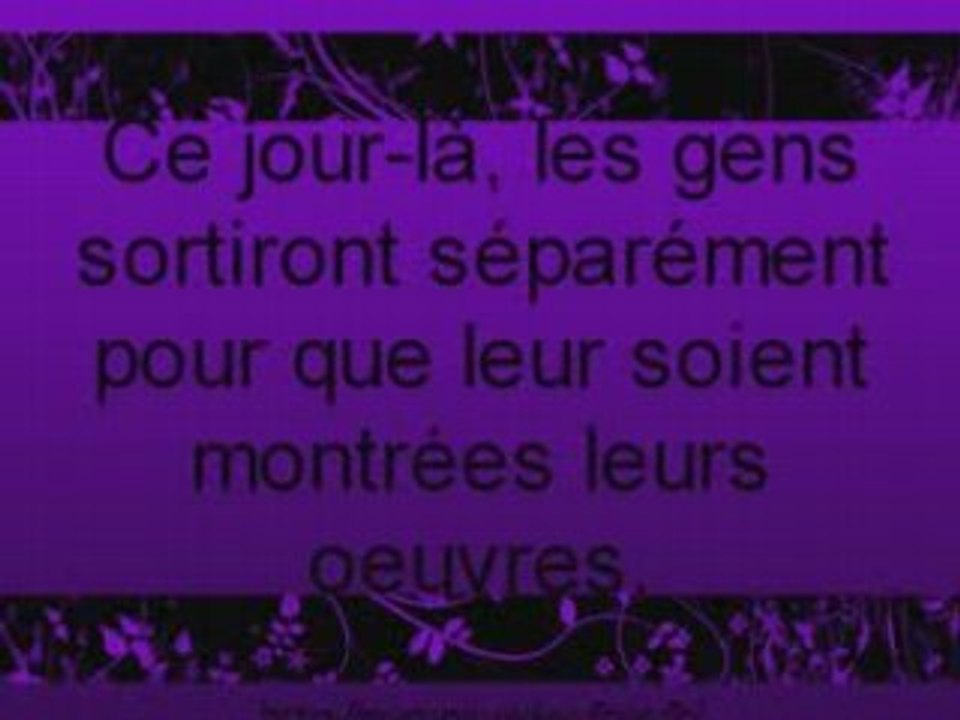 Sourate 99 : La secousse (Az-Zalzalah)