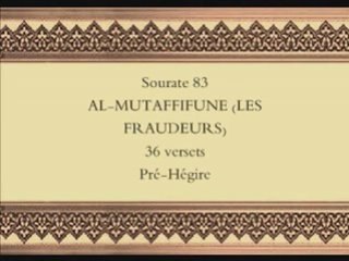 Coran sourate 083 al mutaffifune les fraudeurs vostfr