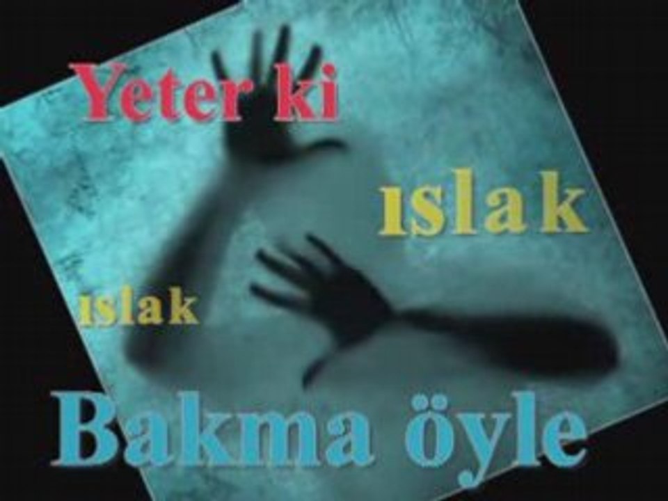 ISLAK ISLAK