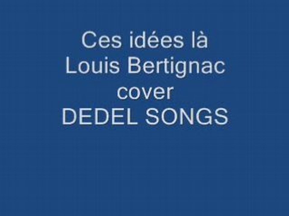 Ces idées là