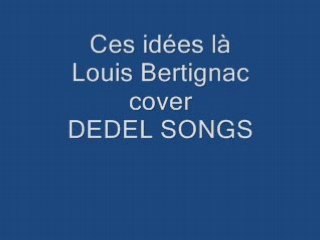 Ces idées là
