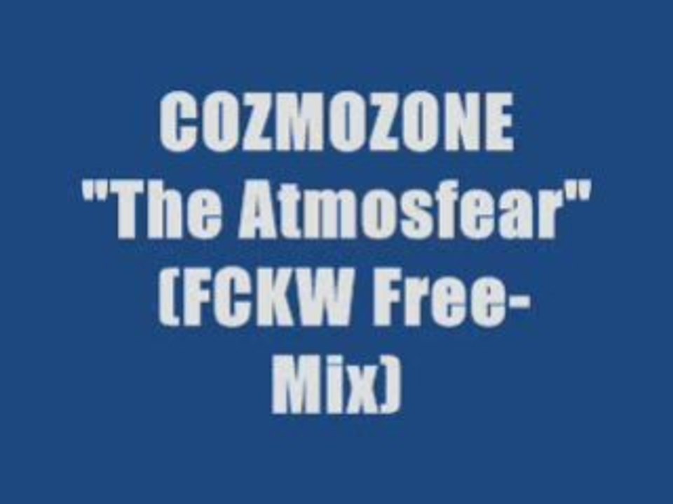Cozmozone - The Atmosfear