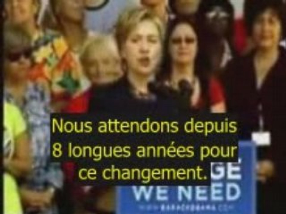 20/10 : Hillary Clinton se mouille pour Barack Obama (VOSTF)