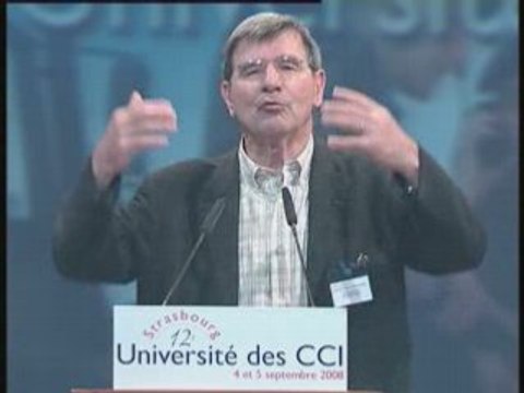 Université des CCI 2008 Strasbourg - J.F. BERNARDIN CCI : l'avenir nous appartient