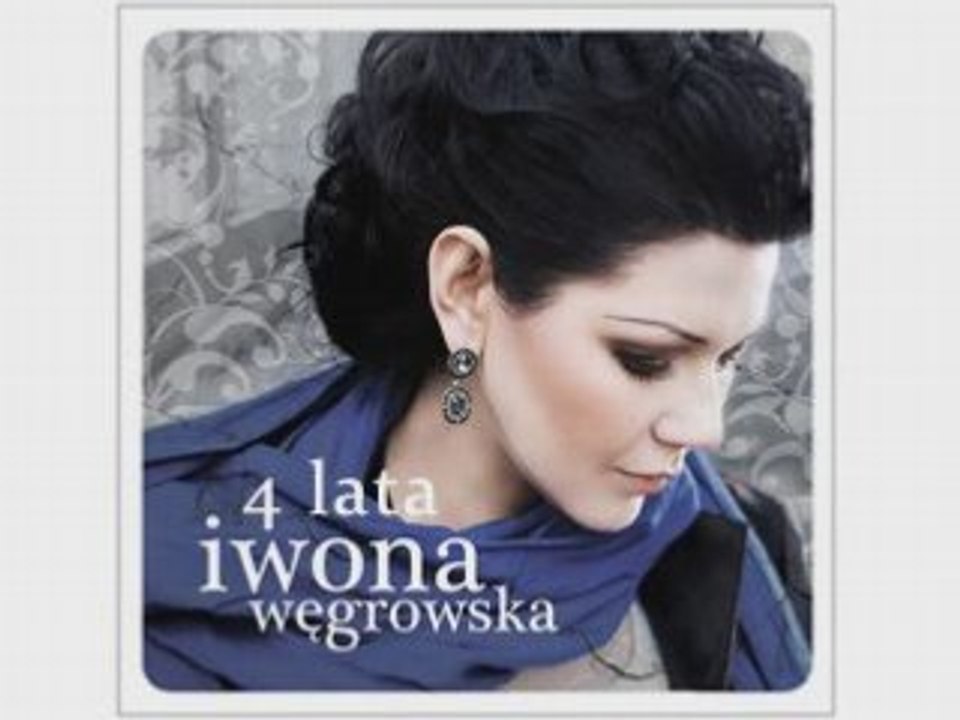 4 lata Iwona Węgrowska
