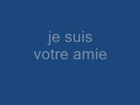 Je suis ton amie