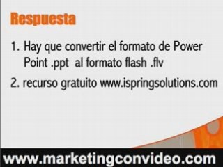 Como Powerpoint al Formato Flash - video marketing pregunta