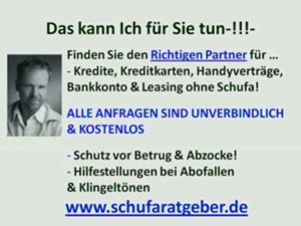 sofort kredite schufafrei? Ratgeber Video!