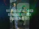 Max Farenthide pres Disco Superstars - Body Rock (r. edit)