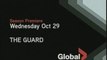 The Guard Season Two All New GlobalTV