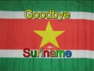 Goodbye Suriname - the "Golden Future" of a lost Paradise
