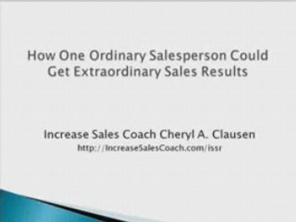 How You  Could Get Extraordinary Sales Results