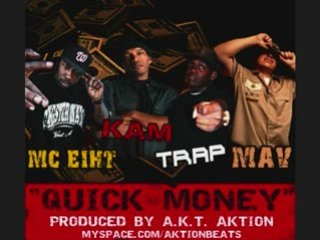 mc eiht, kam, trap, mav - quick money west coast banger