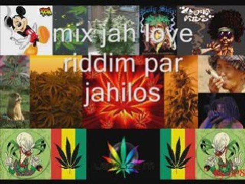 Mix jah love riddim par jahilos