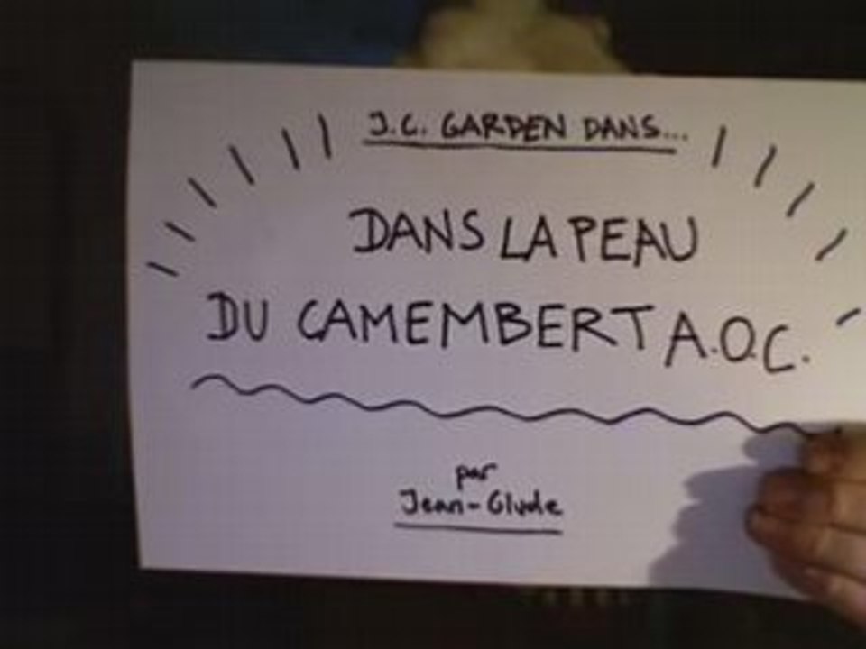 Dans la peau du cammenbert