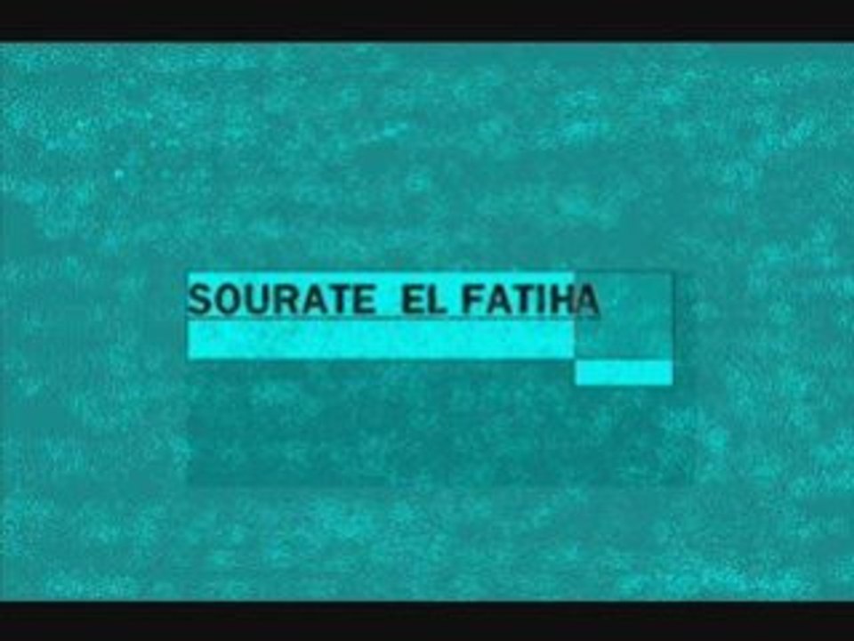 (coran)Sourate el fatiha avec al mischawi