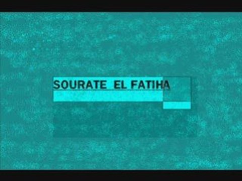 (coran)Sourate el fatiha avec al mischawi