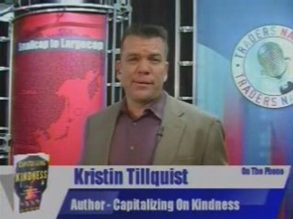 Capitalizing on Kindness