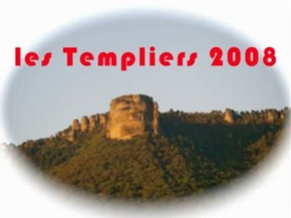 les Templiers 2008