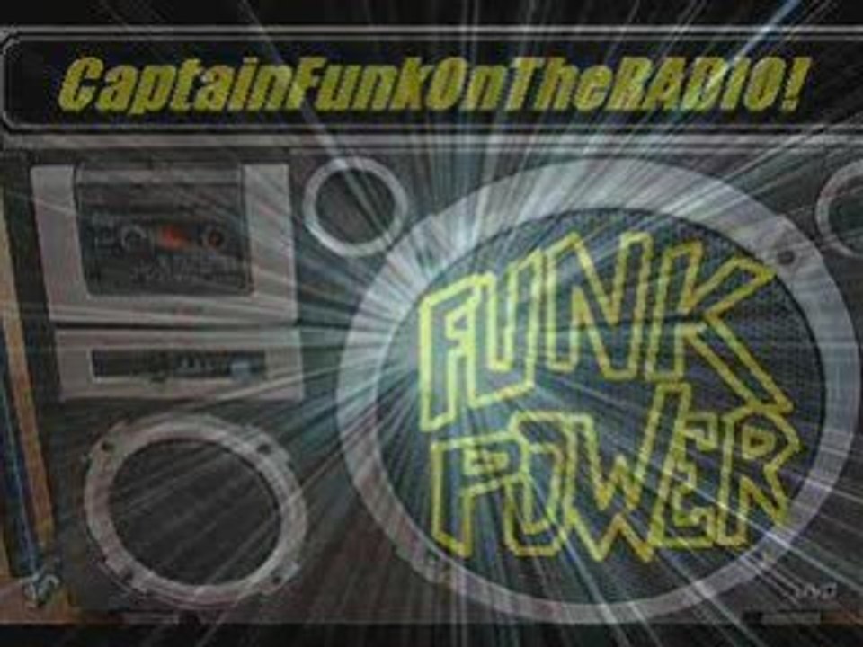 CaptainFunkOnTheRADIO! Radio Béton! 93.6 Mhz. (BAD & CRASY DEEJAY FUTURE FUNK) 2009  NEW-FUNK