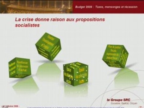 Budget 2009 : taxes, mensonges et recession, groupe SRC