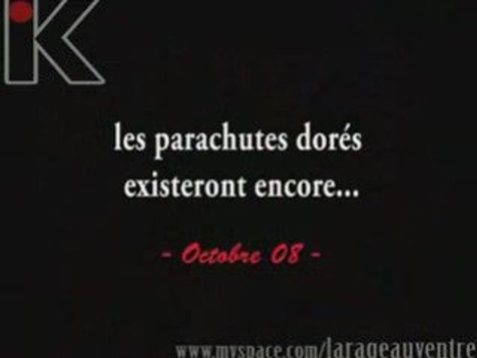 Les parachutes dorés existeront encore