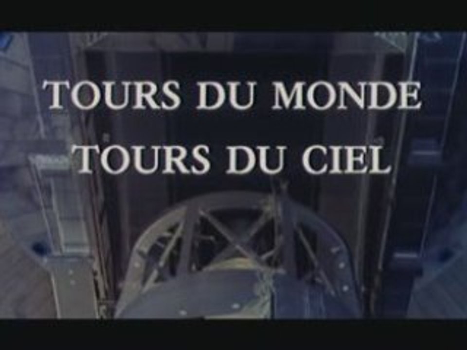 Astronomie - Tours du monde, tours du ciel